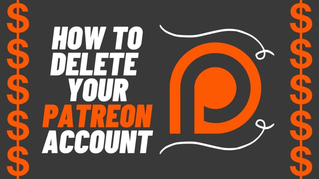 How To Delete Your Patreon Account Easy Way BingoTingo