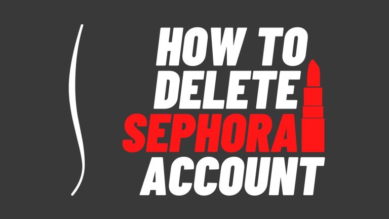 How To Delete Sephora Account | 8 Easy Steps