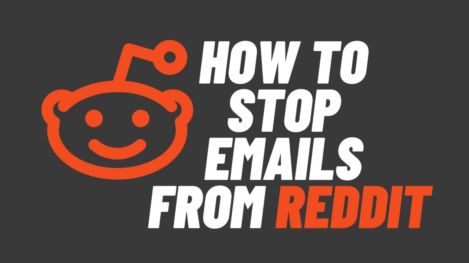 How To Stop Emails From Reddit | Easy Steps